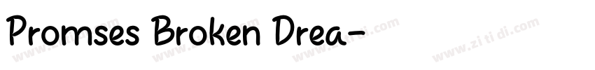 Promses Broken Drea字体转换
